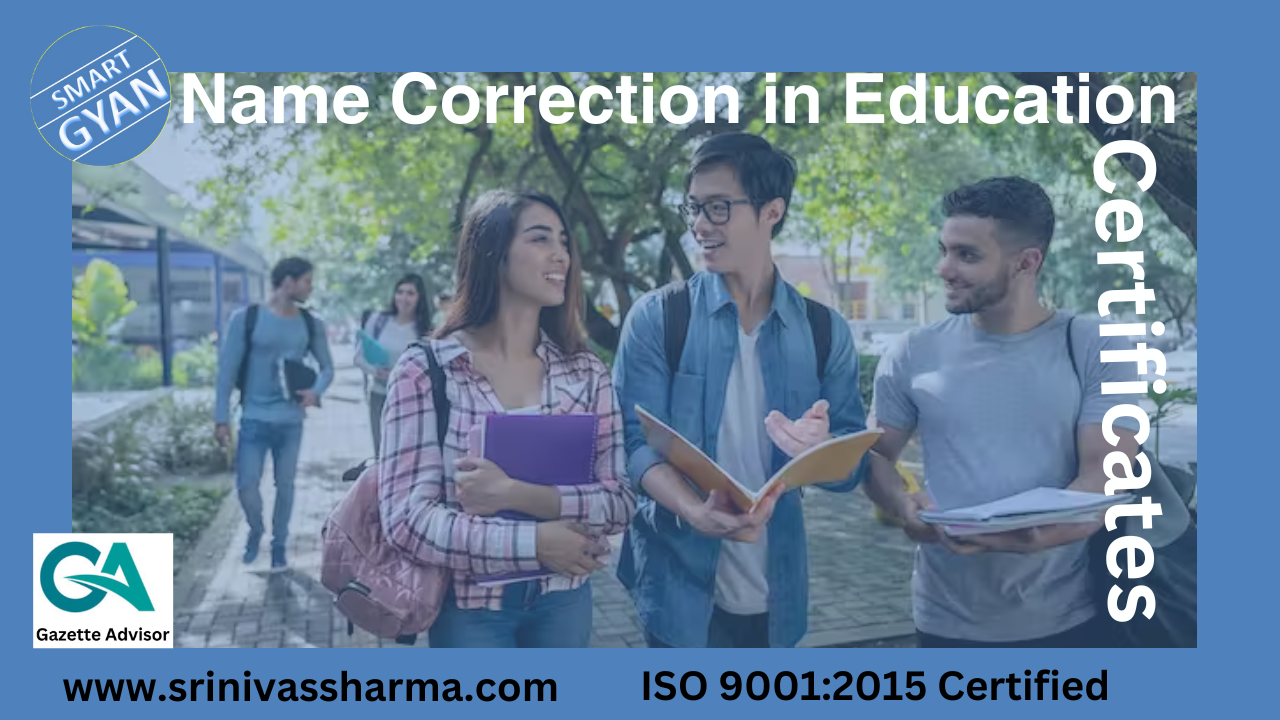 name correction in education certificates